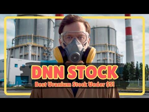 Why DNN Stock Is the Best Uranium Stock Under $5 for Value Investors