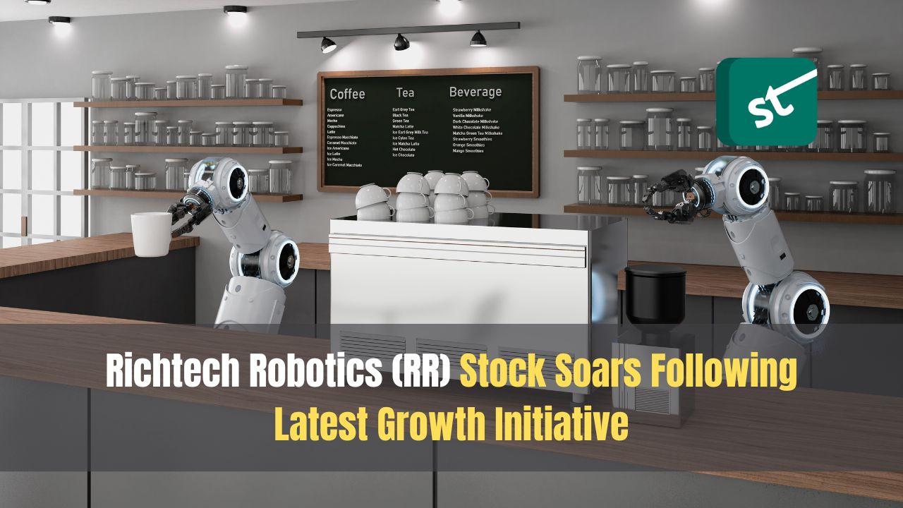 Richtech Robotics (RR) Stock Soars Following Latest Growth Initiative