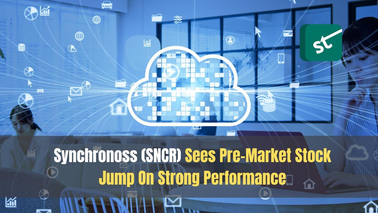 Synchronoss (SNCR) Sees Pre-Market Stock Jump On Strong Performance